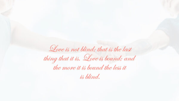 Wallpaper Blind, That, Last, Quotes, Not, The, Love, Thing