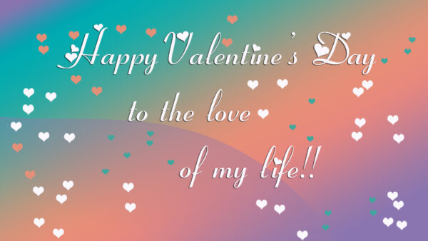 Wallpaper Day, Desktop, Love, Valentine, Happy, Valentine’s, The, Life