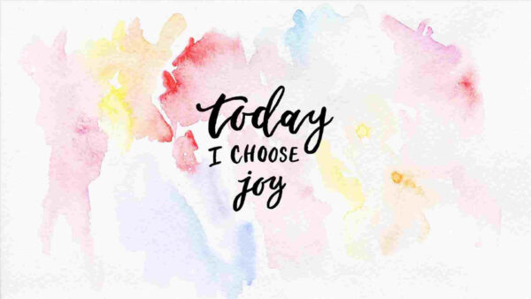 Wallpaper Today, Bible, Choose, Verse, Joy