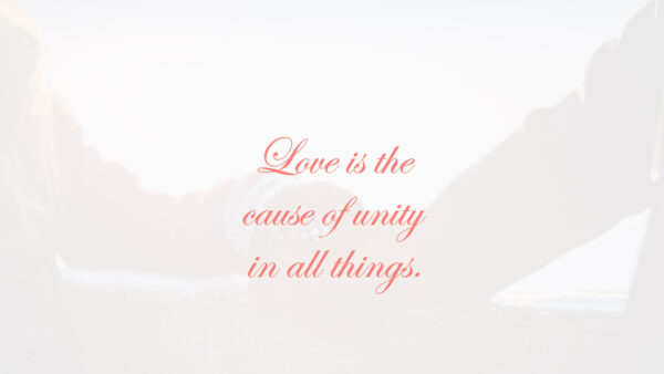 Wallpaper Things, Quotes, The, All, Love, Unity, Cause