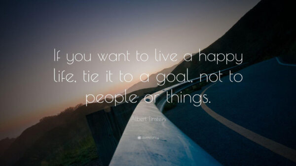 Wallpaper Goal, Live, Life, TIE, Want, Desktop, You, Happy, Motivational