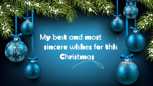 Wallpaper Desktop, This, Most, Wishes, Sincere, Best, Wallpaper, For, And, Christmas