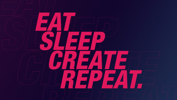 Wallpaper Eat, Sleep, Create, Repeat