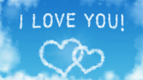 Wallpaper With, Blue, And, Desktop, Love, Background, Text, Clouds, Sky, You