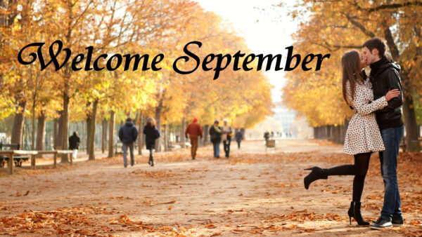 Wallpaper September, Couple, With, Welcome, Word
