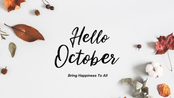 Wallpaper Happiness, White, All, Background, Hello, October, Bring