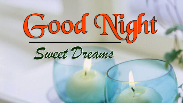 Wallpaper Sweet, Night, Inside, Candles, Cup, Glass, Dreams, Good, Word