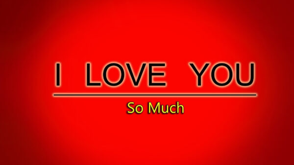 Wallpaper Background, Red, Word, Much, You, Love