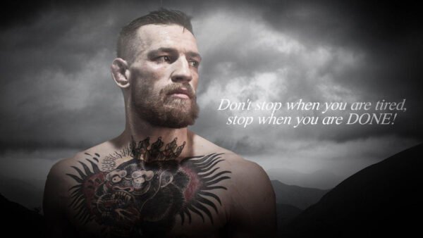 Wallpaper Dont, You, Conor, Mcgregor, Are, When, Done, Tired, Stop