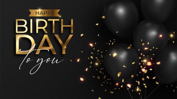 Wallpaper Black, Letters, Birthday, Golden, Happy, You, Background