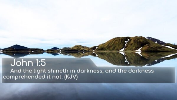 Wallpaper Light, Shineth, Comprehended, Verse, And, Bible, Not, Darkness, The