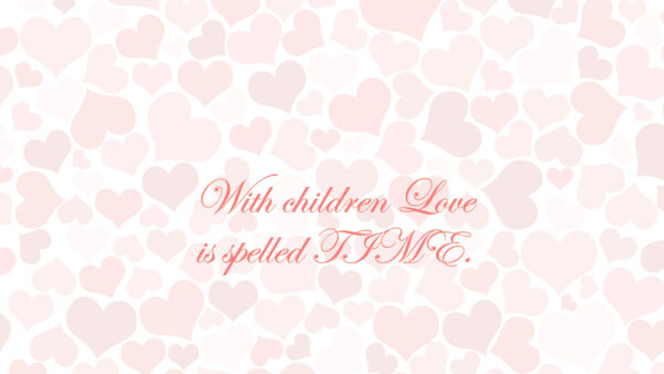 Wallpaper Spelled, Love, Children, With, Quotes