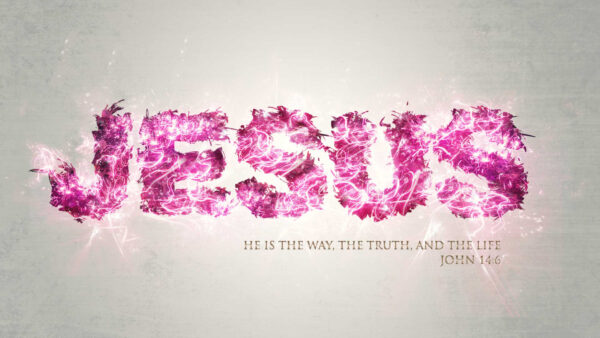 Wallpaper And, Desktop, Life, Jesus, Truth, Way, The