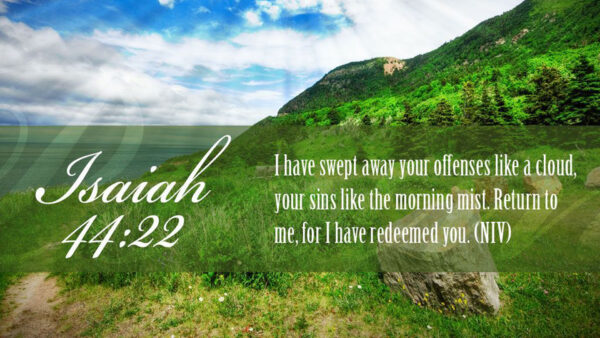 Wallpaper Sins, Like, Verse, Offenses, Cloud, The, Swept, Morning, Your, Mist, Bible, Away, Have