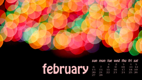 Wallpaper Background, February, Bokeh, Colorful, Calendar, Circles