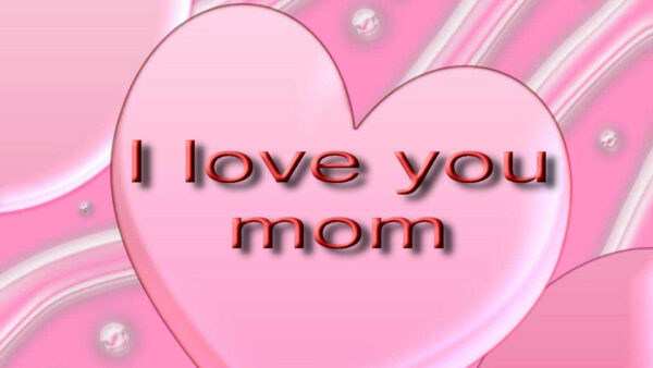 Wallpaper Love, MOM, Pink, Words, Heart, Dad, You