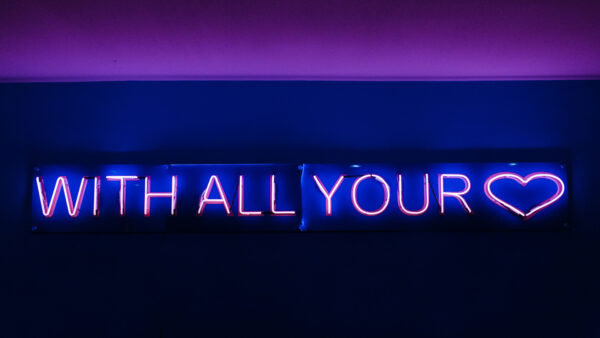 Wallpaper All, With, Your, Love, Neon