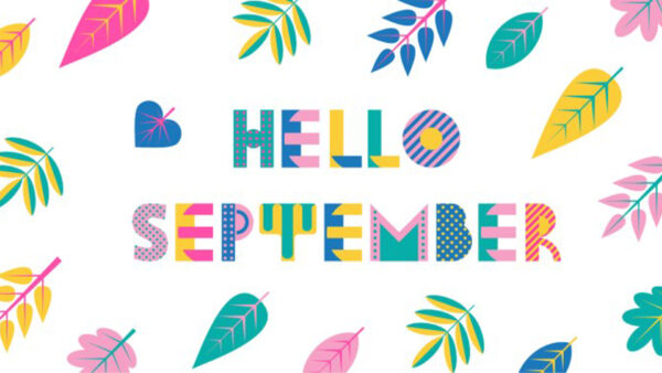 Wallpaper September, Hello, Background, White, Word, Colorful