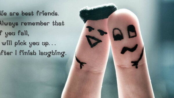 Wallpaper That, Will, You, Fall, Friends, Always, Best, Pick, Friend, Remember, Are